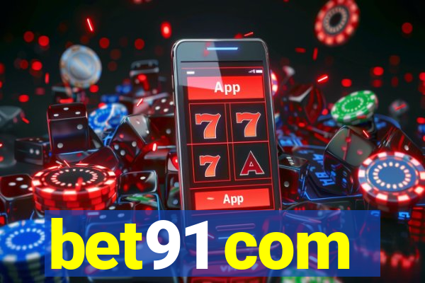 bet91 com